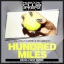 Yall feat. Gabriela Richardson - Hundred Miles