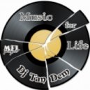 Dj TanDem - Music for Life (vol.105)