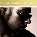 Roger Sanchez - Lost (Giuseppe Arena Remix)