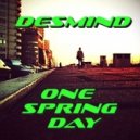 DESMIND - One Spring Day (DnB Mix)