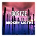 Gosize - Broken Ligths (Original mix)