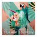 Boral Kibil & Sezer Uysal feat. Kadim Tekin - Sen Hep Benimsin