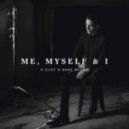 G-Eazy x Bebe Rexha - Me, Myself & I