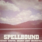 Sergey Sirotin & Golden Light Orchestra - Spellbound