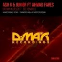 Ash K And Junior Ft. Ahmad Fares - Drown In Desert (Smokers Area And Guerrero Remix)