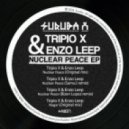 Tripio X & Enzo Leep - Nuclear Peace