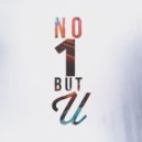 Crystal Knives & Rckt Pwr - No 1 But U (Original mix)