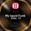 Фoma - My liquid Funk (rev. 1)