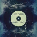 Joy Vega - So Deep (Vol.4)