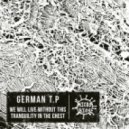 German T.P - Peace of Mind in My Breast