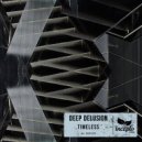 Deep Delusion - Back 2 Life