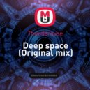 Thunderouse - Deep space (Original mix)