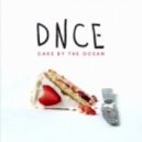 DNCE - Cake By The Ocean (Danny Dove Remix)