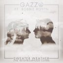 Gazzo feat. Robbie Rosen - Sweater Weather