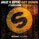 Jauz & Eptic - Get Down
