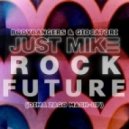 Just Mike, Bodybangers & Giocatori - Future Rock (Dima Zago Mash-Up)