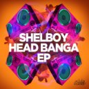 Shelboy - Old Skool