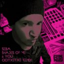 Seba - Shades Of Me & You