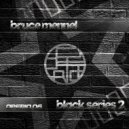 Bruce Mennel - Made Man
