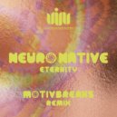 Neuro Native - Eternity (Motivbreaks Remix)