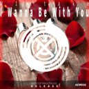 M1stake - I Wanna Be With You (Original Mix)