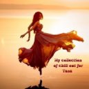 Mixed by Helena - My collection of chill out for Tana ()