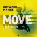 Outwork feat. Mr Gee - Move (Nu Disco Remix)