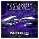 Nicky Romero & Vicetone - Let Me Feel (Dutcherz Remix)