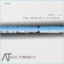 I . N - Darkness is a Pleasure