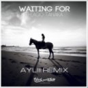 Thiago Tanaka ft. Tara Louise - Waiting For (AYLIII Dub Remix)