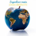 SUPERDISCO - chic planete (dansons dessus)