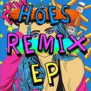 Magnifico & Sweet Teeth - Hoes