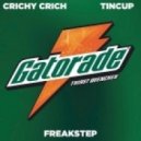 Crichy Crich & Tincup - Gatorade