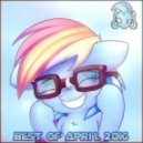 Monsterbrony - The Best Music of April 2016 Mix (Vol 16)