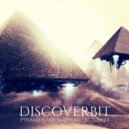 DISCOVERbit - Pyramids (Original Mix)