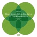 Hideo Kobayashi Ft. Lisa Taylor - Right Here (JT Donaldson Remix Instrumental)