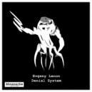 Evgeny Lenon - Denial System