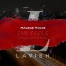 Maurice Moore - The Feels (prod. Sober Rob)