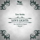 Tom Strobe - I'll Meet You