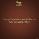Gregory Esayan & Natalia Pevcova - Into the Night (Original Mix)