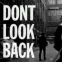 Liu & Vokker - Don`t Look Back (Raul Mendes Remix)