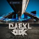 Dj Ekl & BBK - Up For The Night (Hysterism Remix)