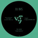 DJ BVS - August