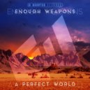 Enough Weapons - Get Paid (Original Mix)