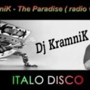 Dj KramniK - The Paradise