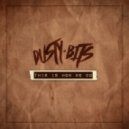 Dusty Bits - This Is How We Do (Original Mix)