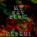 Nkokhi - Say Hello (Radio Edit)