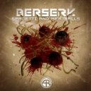 Berserk - Spaghetti & Meatballs (Original Mix)