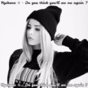 Hydrone - Do You Think You'll See Me Again?