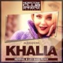 Alessandra - khalia (RemPhil Remix & Leo Bass Remix) (RemPhil Remix & Leo Bass)